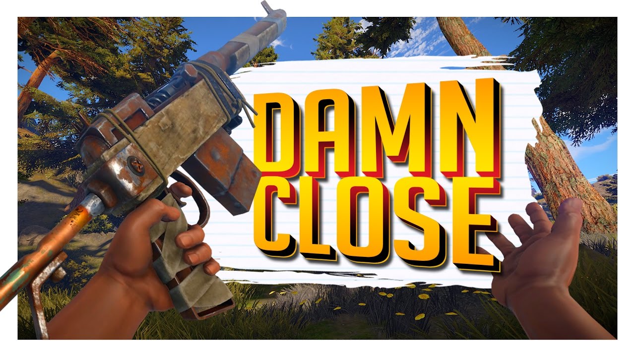 So Damn Close! - Rust