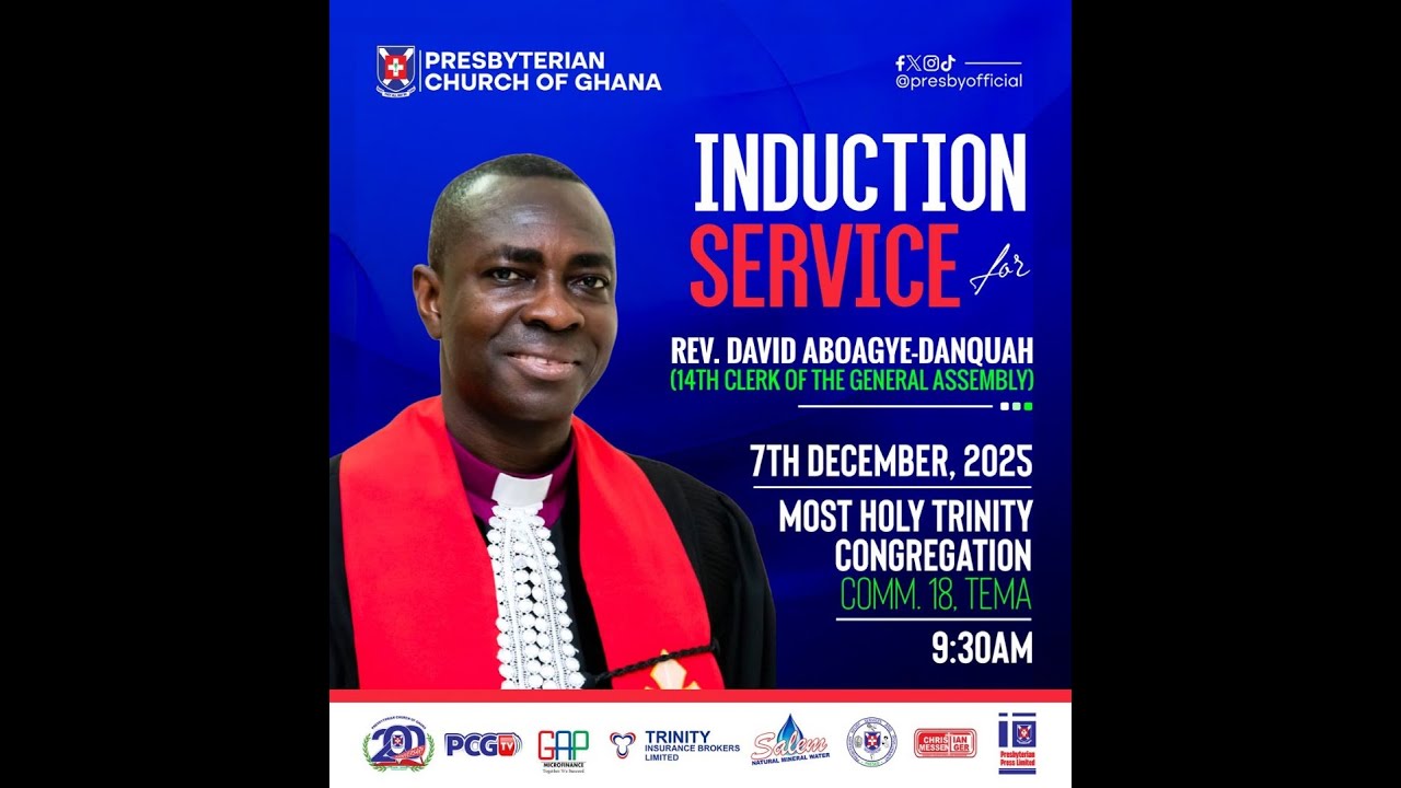 INDUCTION SERVICE || REV. DAVID ABOAGYE DANQUAH  ||  14TH CLERCK OF GENERAL ASSEMBLY  ||