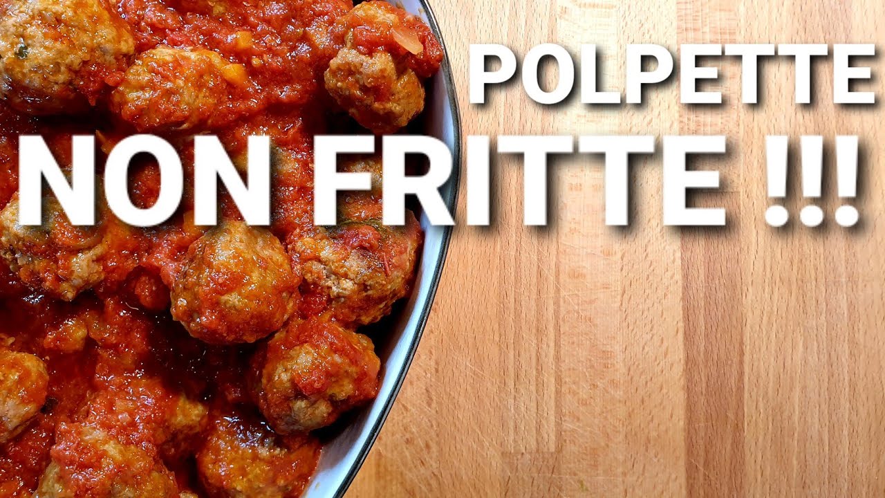 POLPETTE AL POMODORO NON FRITTE *UNICHE*