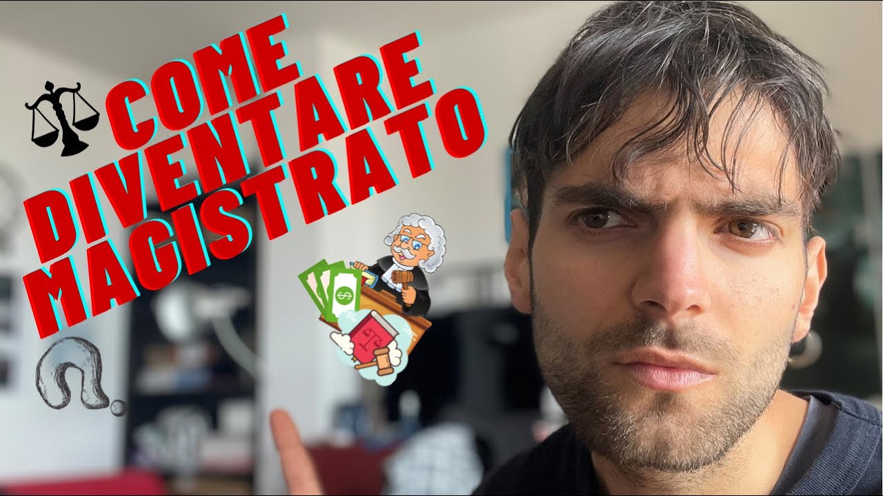 COME Diventare MAGISTRATO  | MANSIONI,  ITER, STIPENDIO