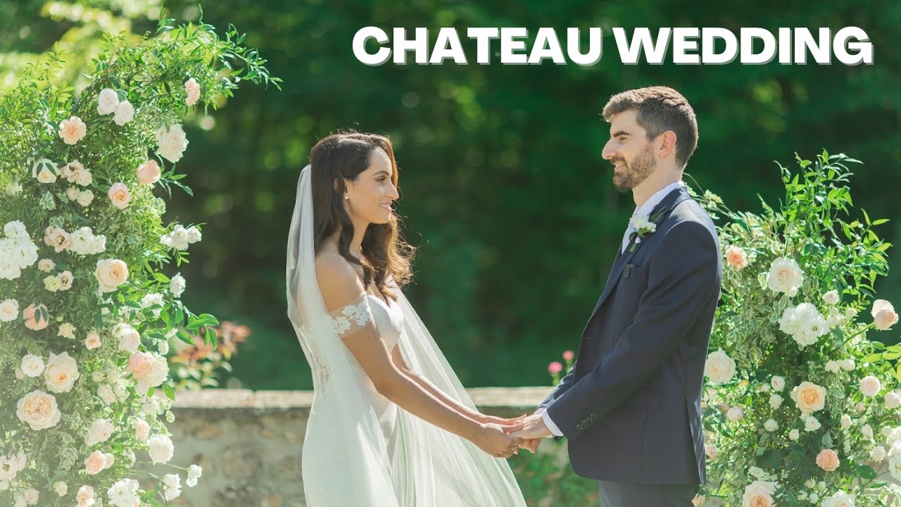 OUR CHATEAU WEDDING IN FRANCE  ♥