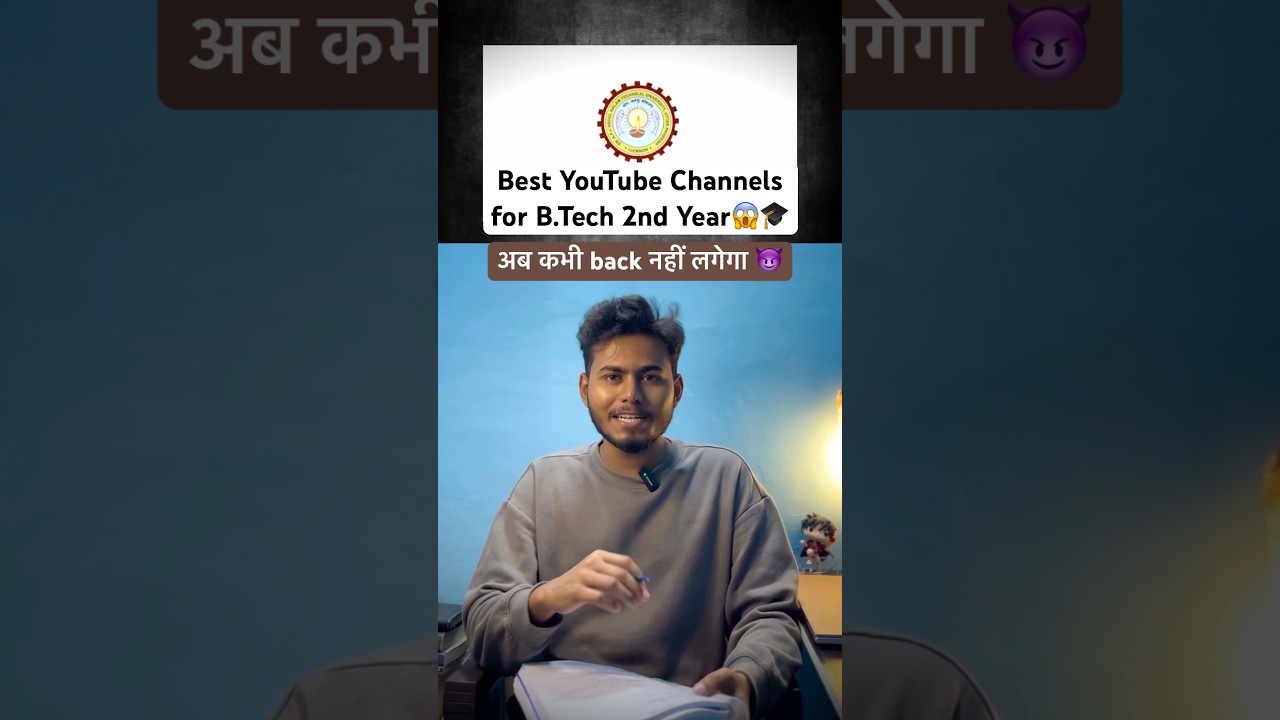 AKTU Semester Exams🤐 Best YouTube Channels for B.Tech 2nd Year 🎓