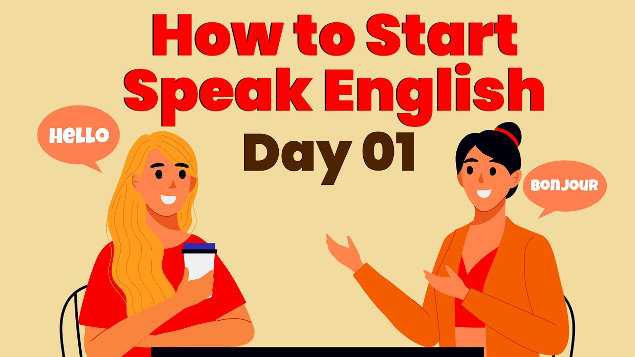 How to Start Speaking English From Day One | learn English Episode 01 |