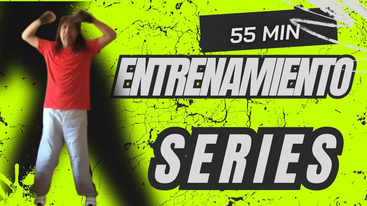 Entrenamiento por Series 55 Minutos 💪 Fuerza y Resistencia en Casa
