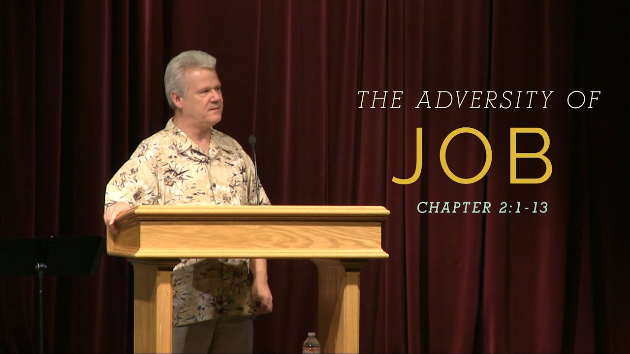 Job 2:1-13, The Adversity of Job