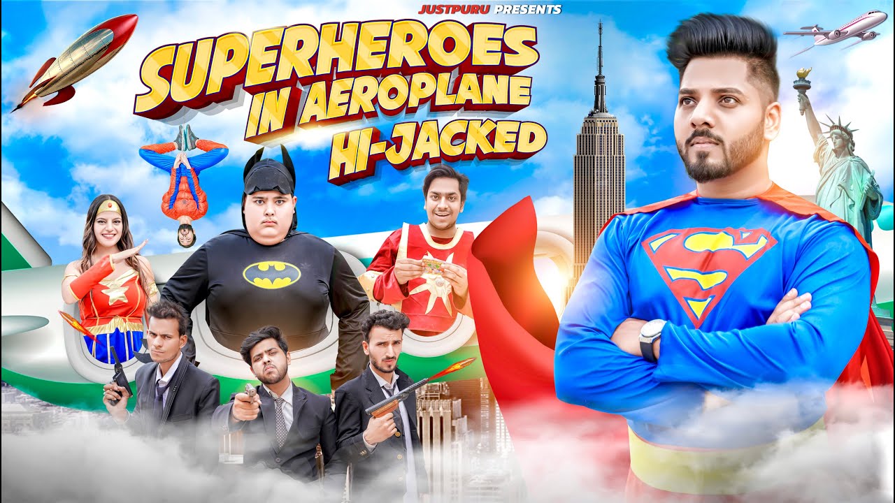SUPERHEROES IN AEROPLANE | HI-JACKED || JustPuru