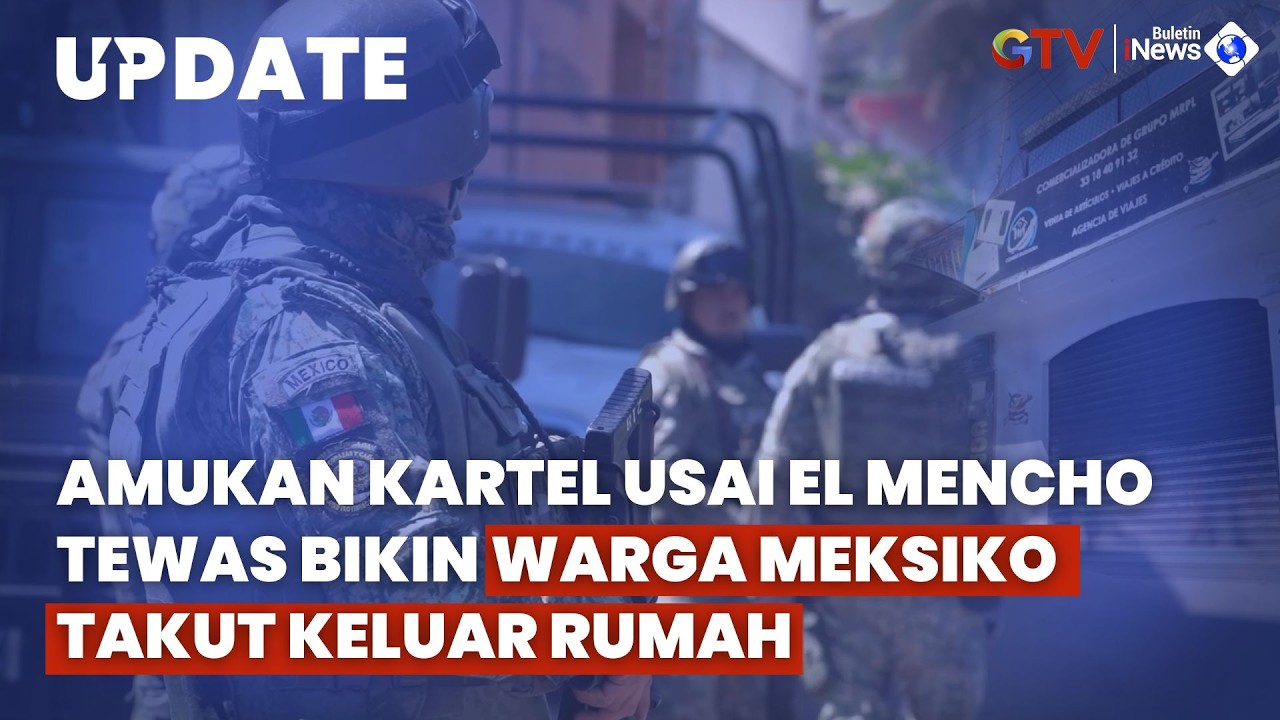 Meksiko Dilanda Teror Kartel, Warga Terjebak di Rumah Usai Kematian Bos Narkoba