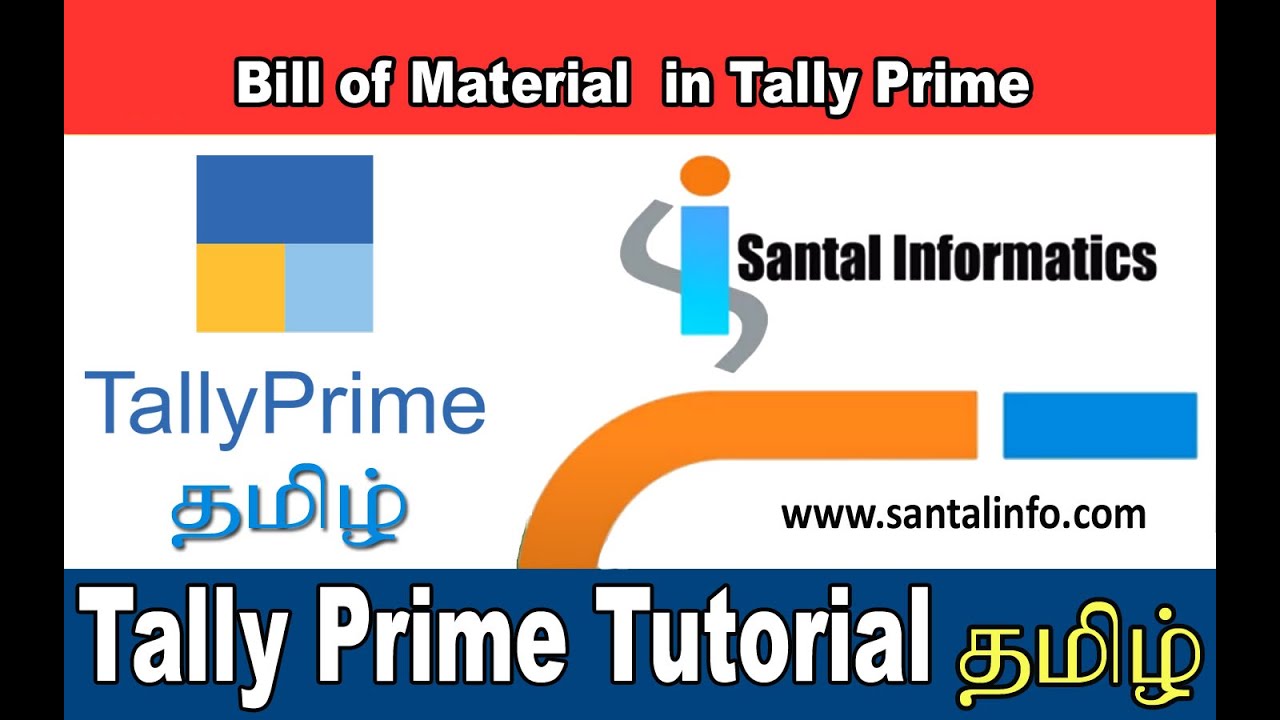 FAQ: BOM | Bill of Material in Tally Prime | Santal Informatics | Tally Prime in Tamil (தமிழ்)