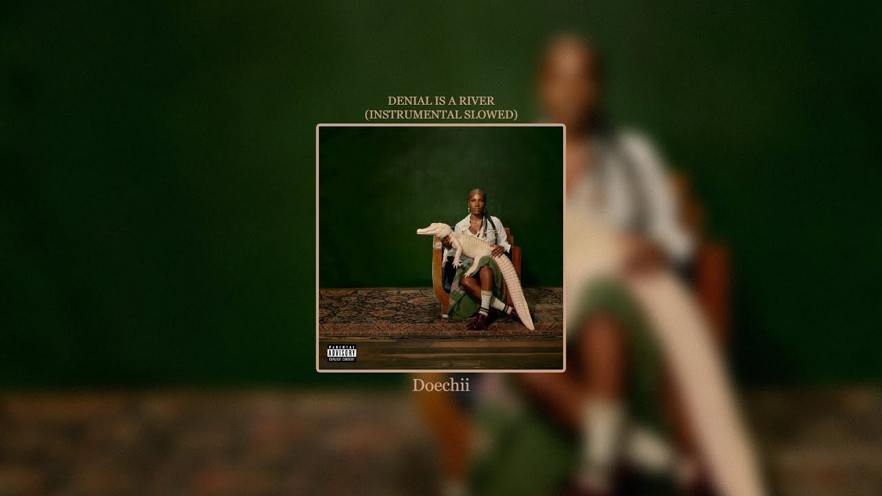 Doechii - DENIAL IS A RIVER (Instrumental Slowed)