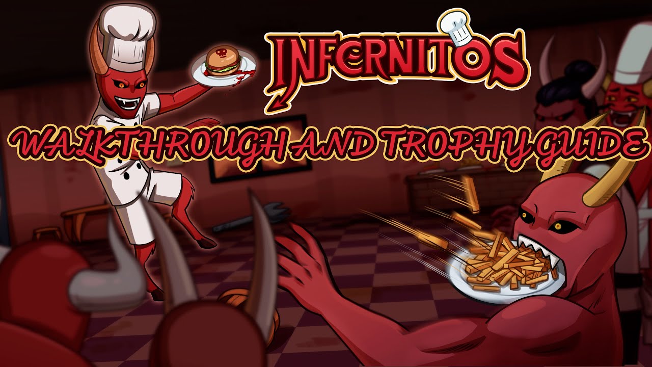 Infernitos - Walkthrough | Trophy Guide | Achievement Guide