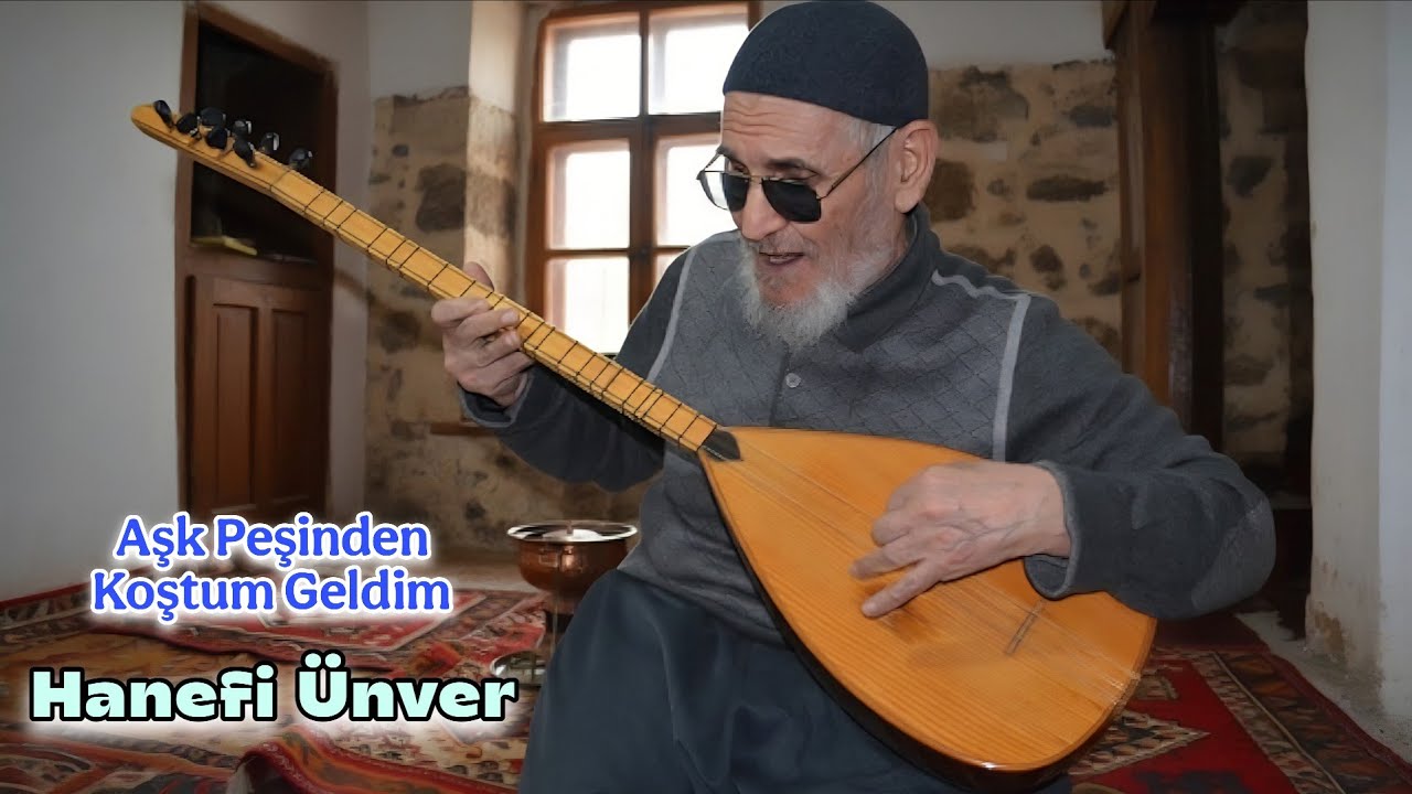 Hanefi Ünver Aşk Peşinden Koştum Geldim