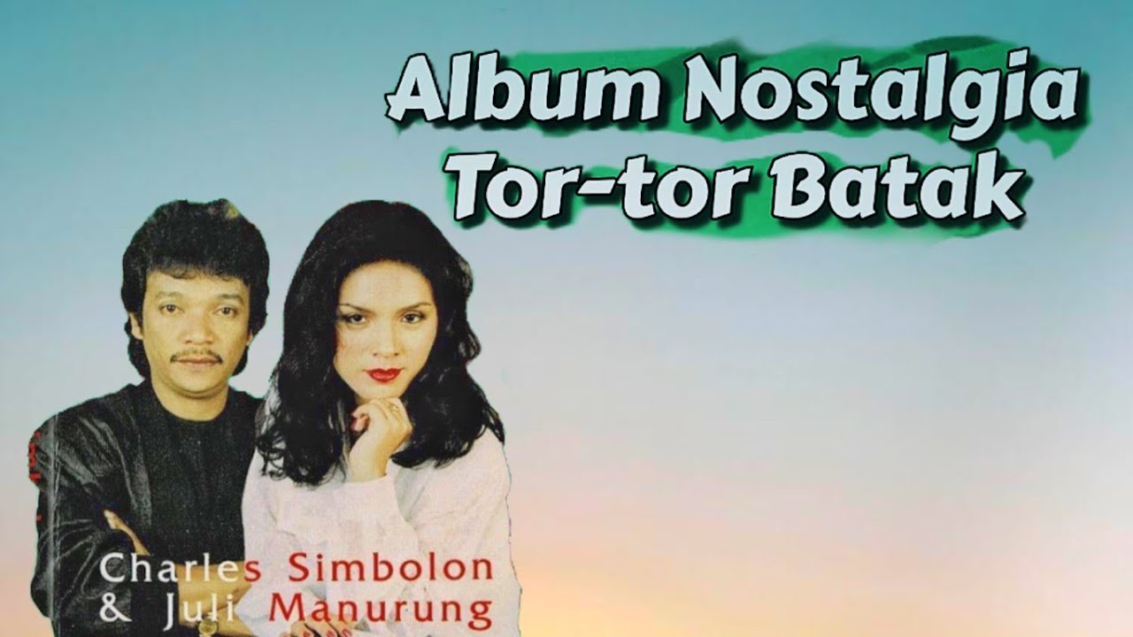 Album Pesta Batak - Charles Simbolon & Juli Manurung ( Full Album )