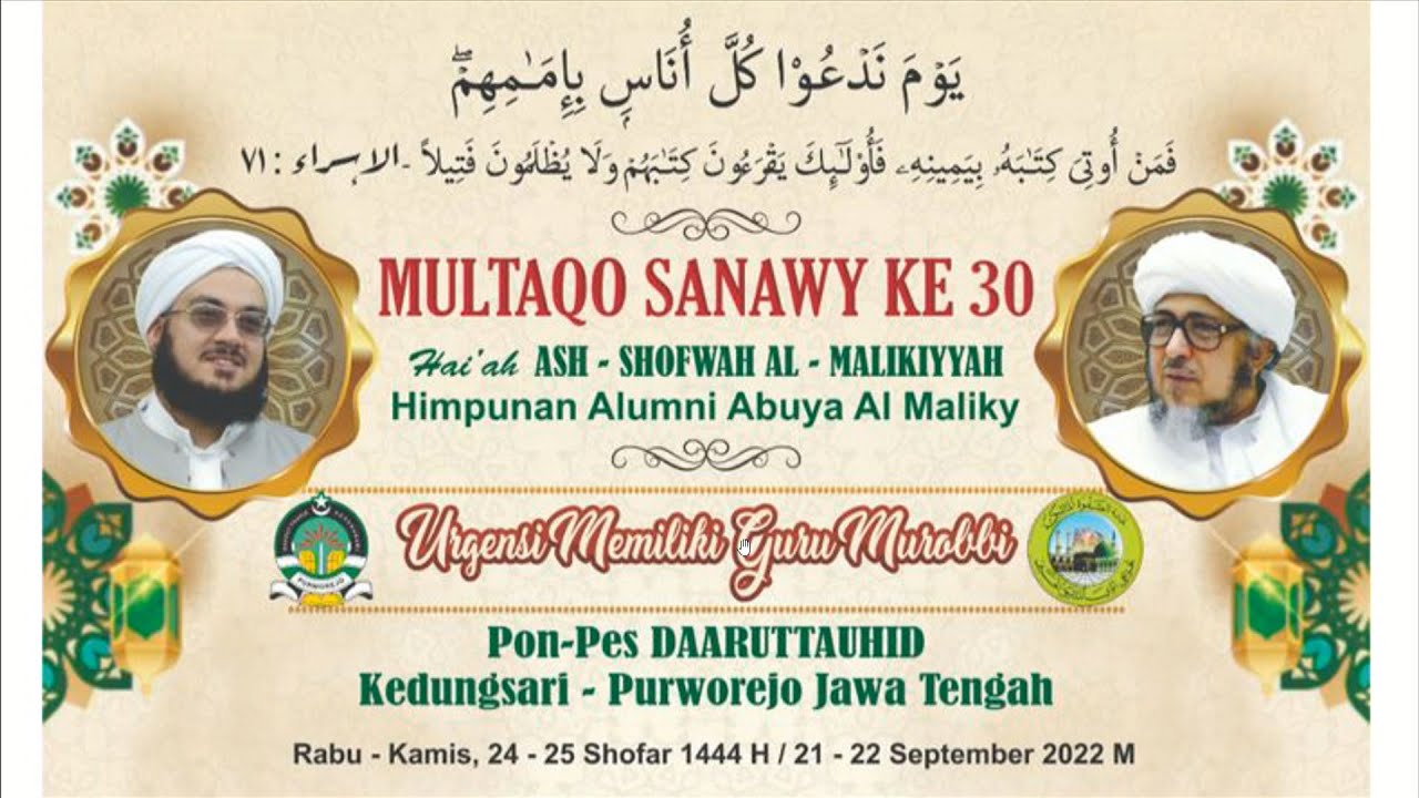 🔴 [Hari ke2] Multaqo Hai'ah Ash-Shofwah Al-Malikiyyah | Ma'had Daarut Tauhid, Purworejo | 22.09.2022