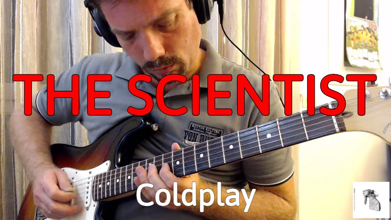 Coldplay - The Scientist (Guitar Cover by Luca Pilia)