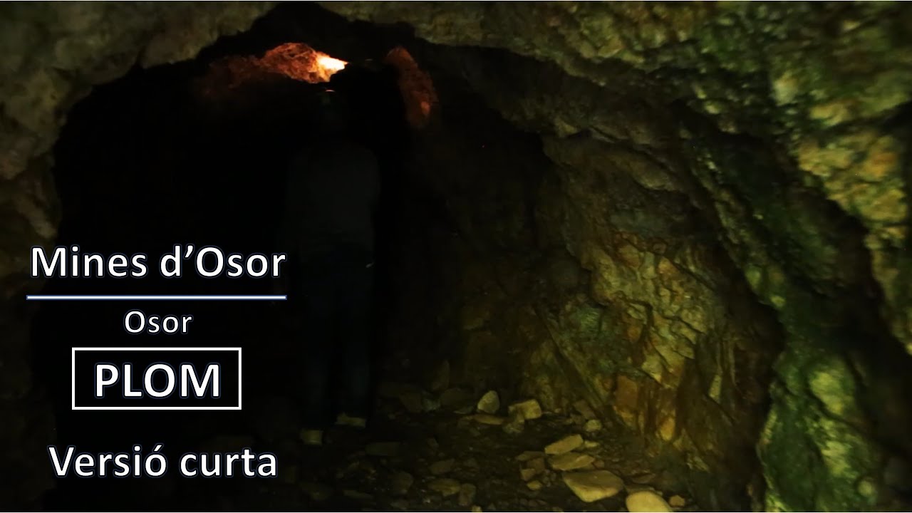 Les mines d'Osor. 300 m sota terra. (Versió curta)