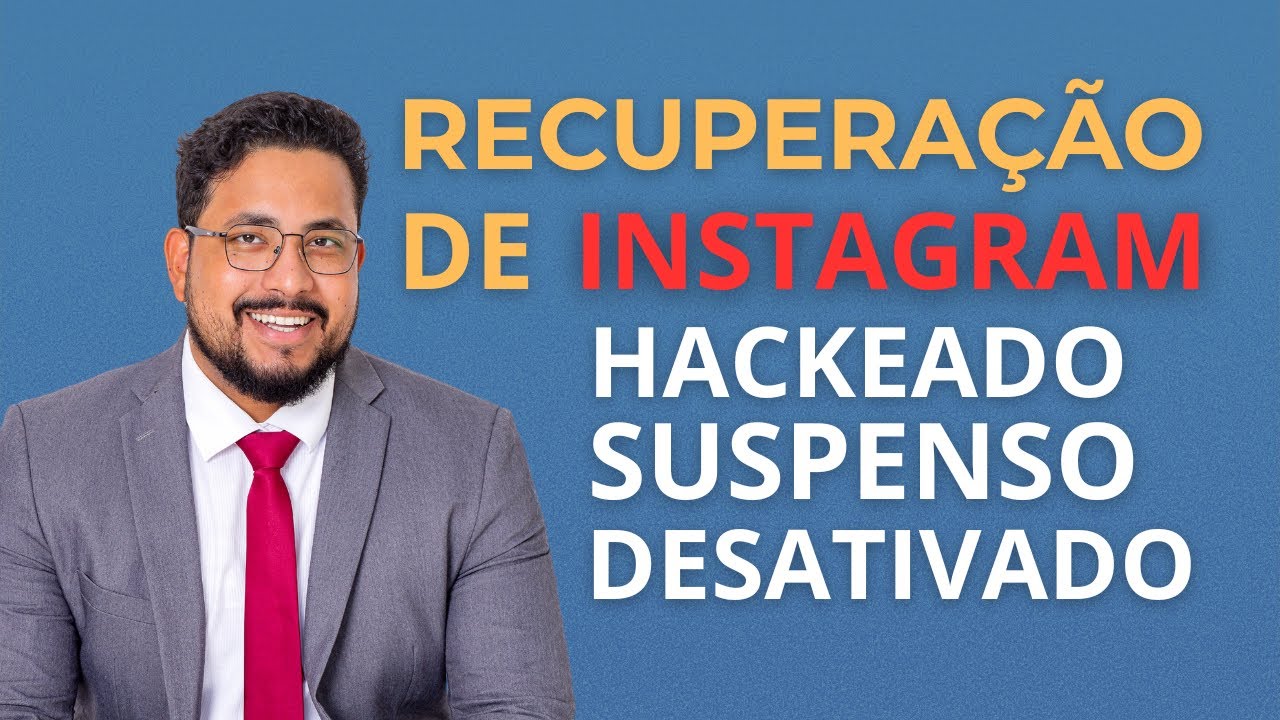 COMO RECUPERAR INSTAGRAM (e outras redes sociais) – O PASSO A PASSO QUE NINGUÉM TE CONTA