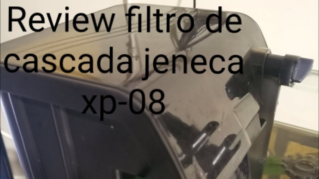 Review filtro de cascada jeneca xp-08