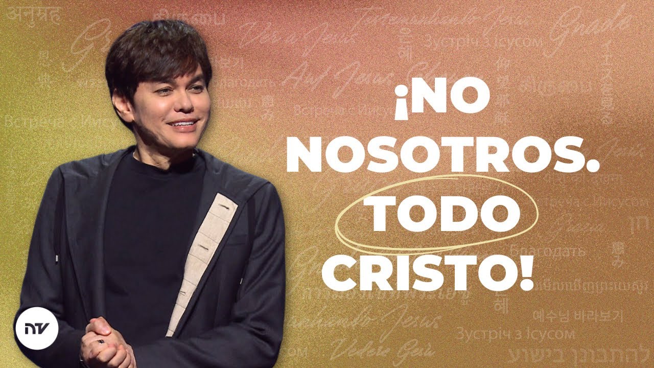¡No nosotros. Todo Cristo! | Joseph Prince | New Creation TV Español