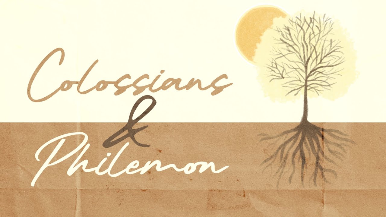Colossians & Philemon Lesson 5