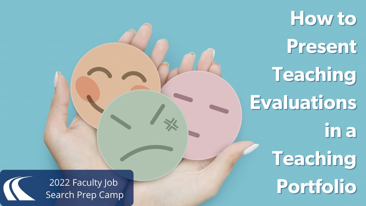 How To Present Your Teaching Evaluations in your Teaching Portfolio