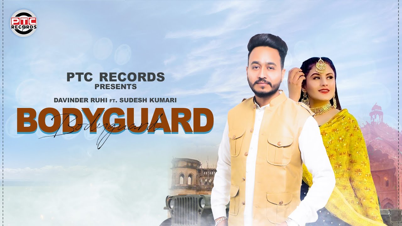 Bodyguard | Davinder Ruhi | PTC Records | PTC Punjabi