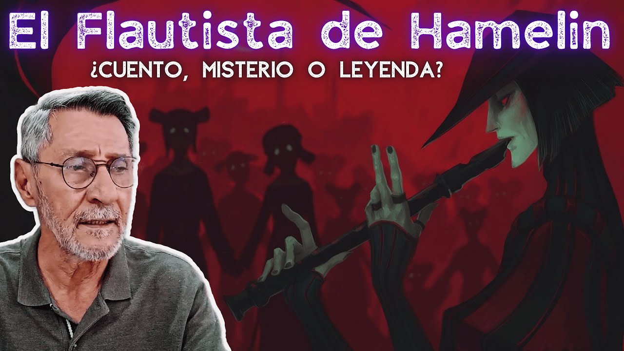 El Flautista de Hamelin: ¿Cuento, misterio o leyenda?