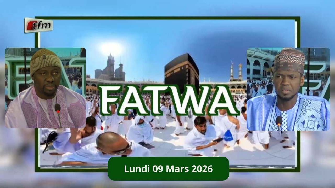 🚨🚨TFM LIVE : Fatwa - 09 Mars 2026 - Pr :Cheikh Imam Touré & Oustaz Ndongo Lahi