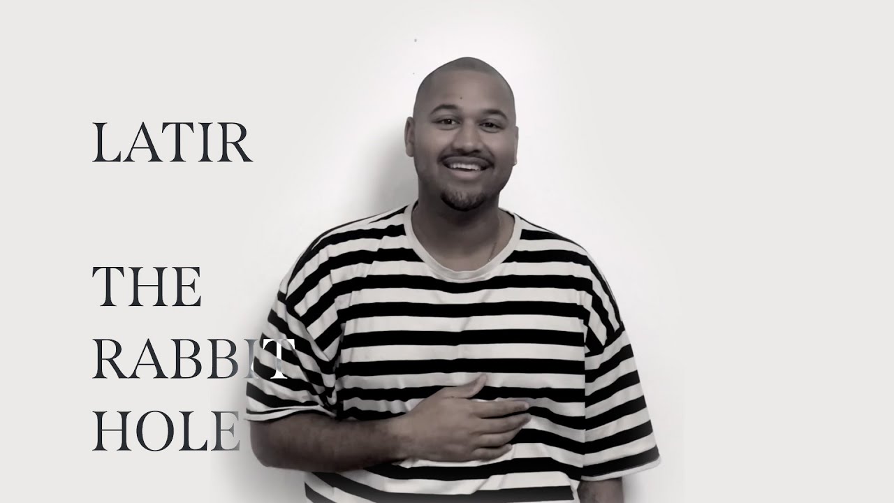 Latir - The Rabbit Hole (Lyric Video)