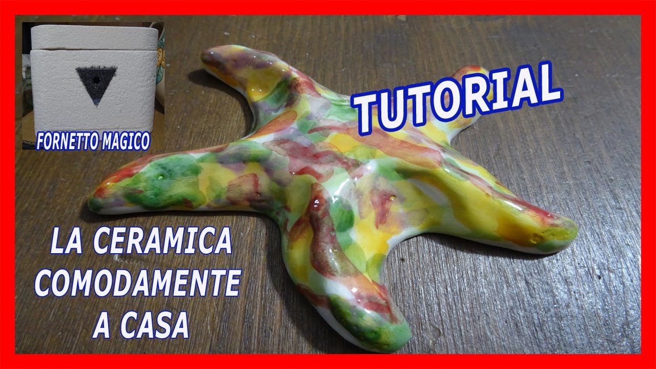 LA CERAMICA A CASA - STELLA IN CERAMICA CON IL FORNETTO MAGICO E LA TECNICA DEL COLAGGIO TUTORIAL