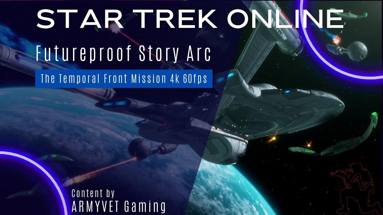 Star Trek Online Future Proof Stoary Arc The Temporal Front Mission Complete