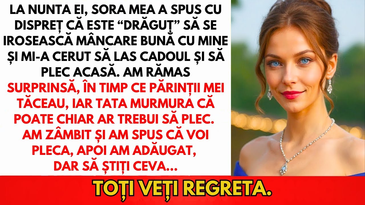 La Nunta Surorii, Mi-a Refuzat Mâncarea Și M-a Batjocorit — Părinții Au Fost De Acord, Dar Apoi...