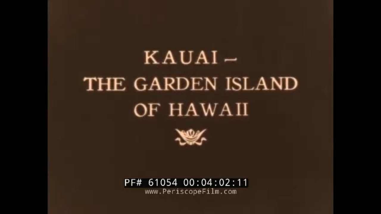 “ KAUAI – THE GARDEN ISLAND OF HAWAII ” 1930s HOME MOVIE   TRIP TO HANALEI VALLEY & OLOKELE   61054
