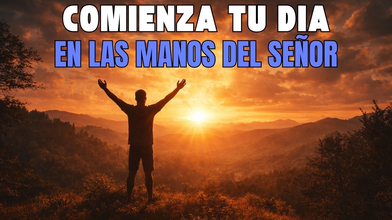 ¿Quién Está Primero en Tu Corazón Hoy  Esta Oración Puede Cambiar Tu Día Completo