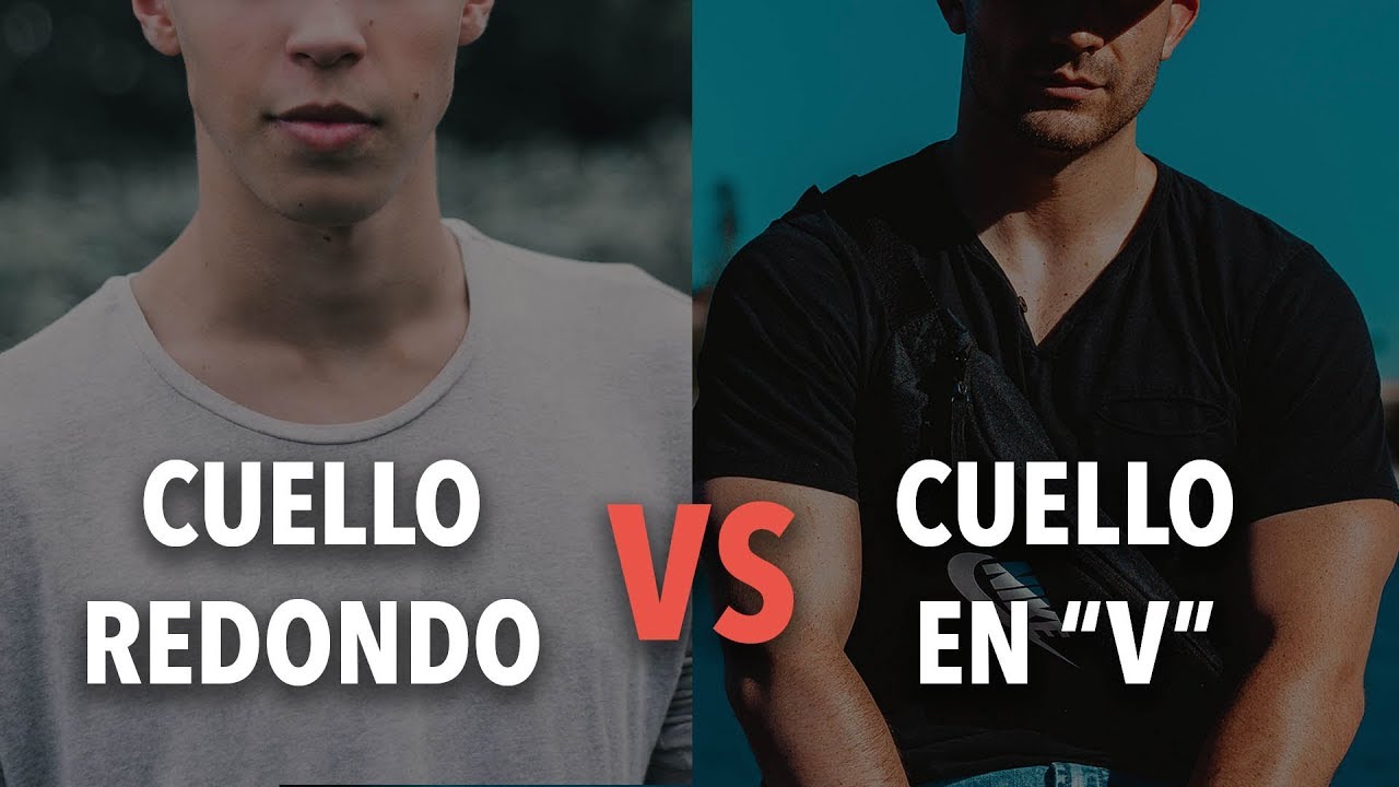 ¿Cuello REDONDO o cuello EN V? –¡Aquí te digo CUÁL te QUEDA!