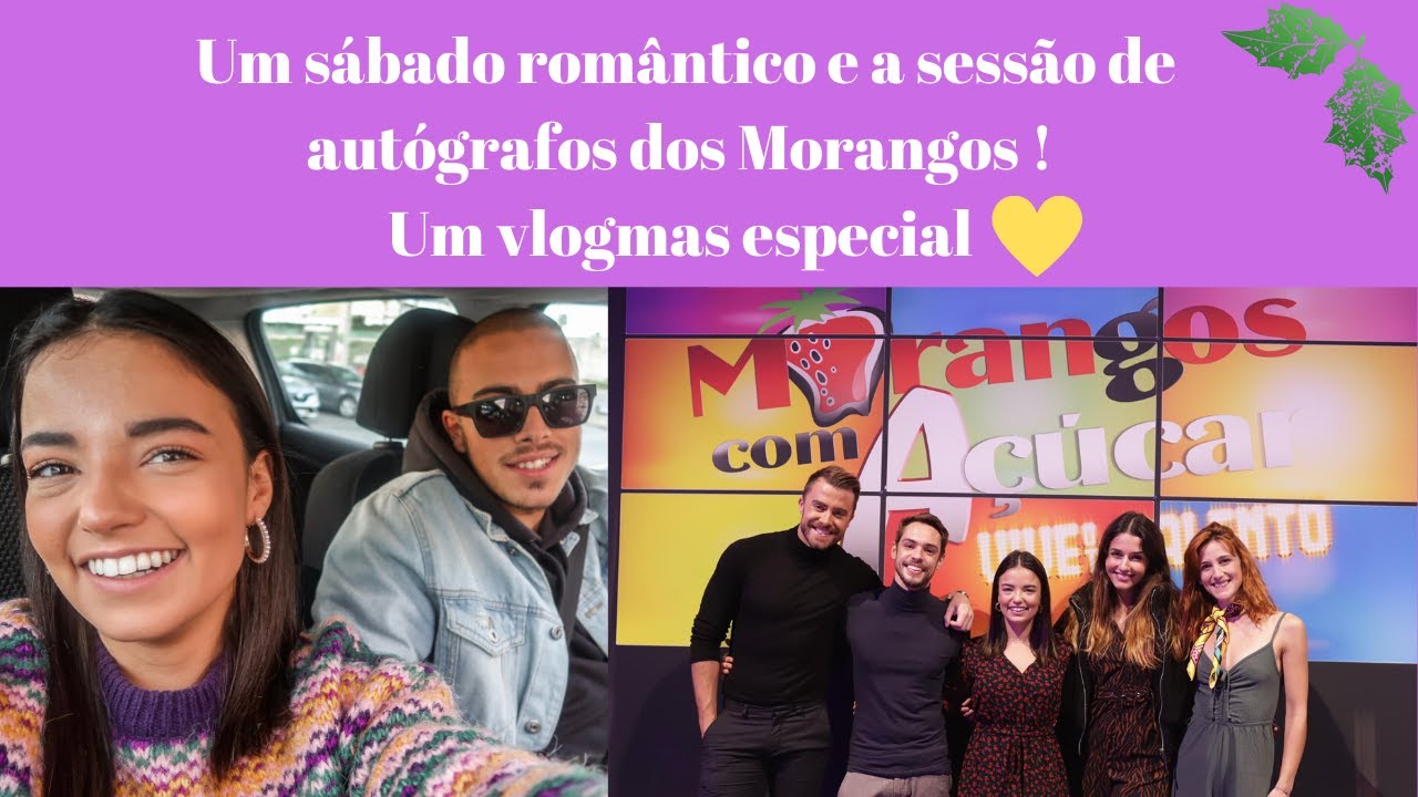 Um sábado romântico e a sessão e autógrafos dos morangos!! Vlogmas 7 e 8 | Sandra Silva