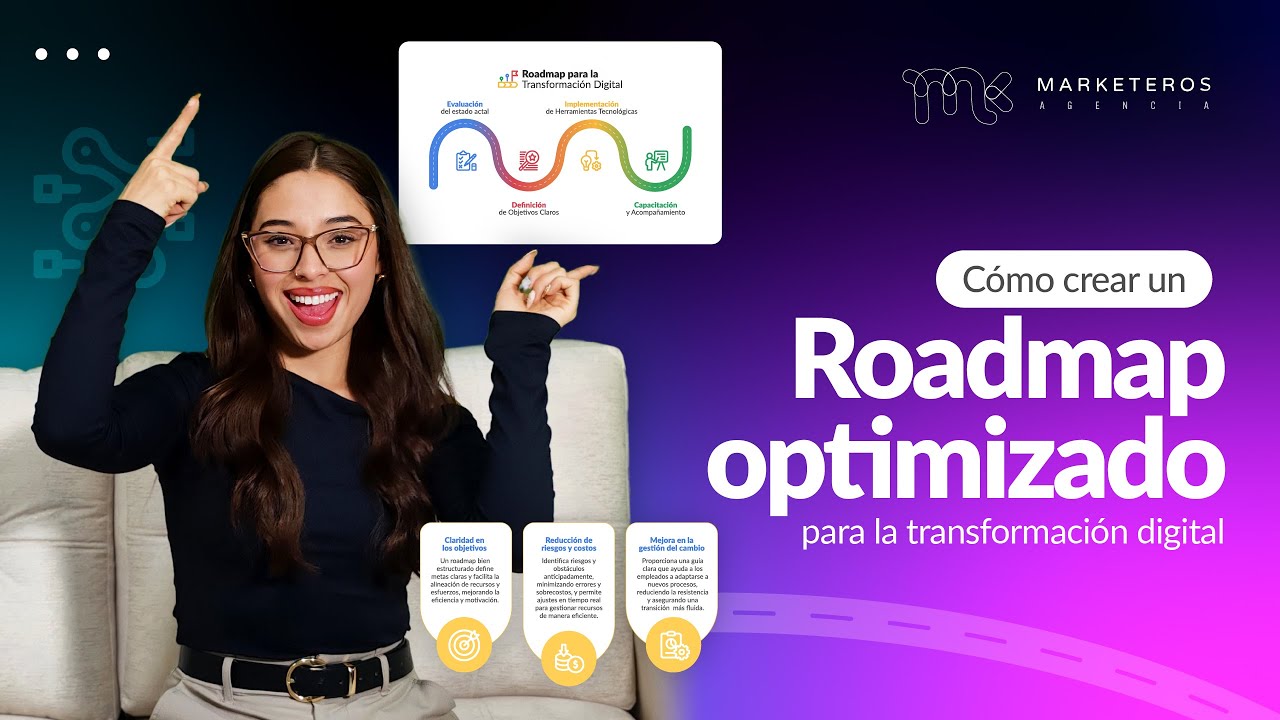 Cómo Crear un Roadmap Optimizado para la Transformación Digital