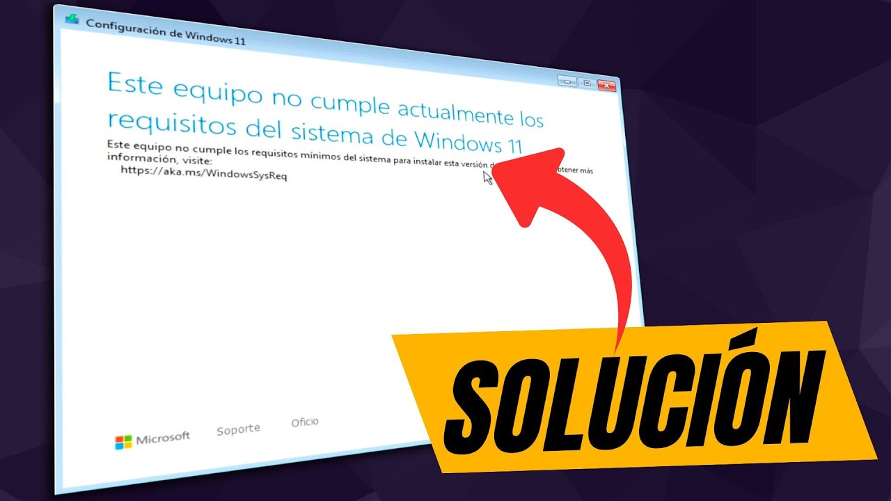 Este equipo no cumple actualmente los requisitos del sistema de Windows 11 ✅ SOLUCIÓN