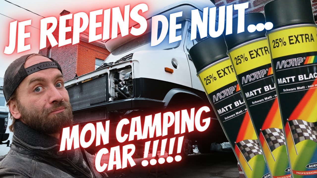 Je REPEINS mon CAMPING CAR à la BOMBE !!!!!