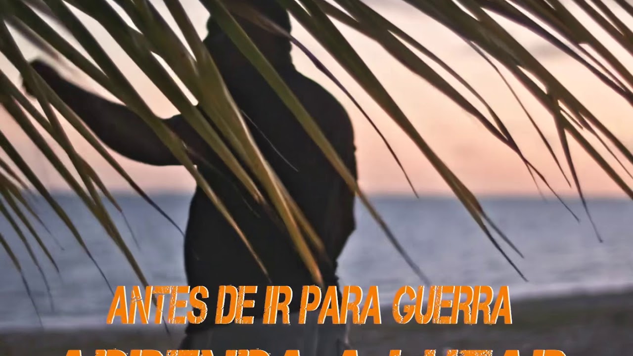 ANTES DE IR PARA GUERRA, APRENDA A LUTAR