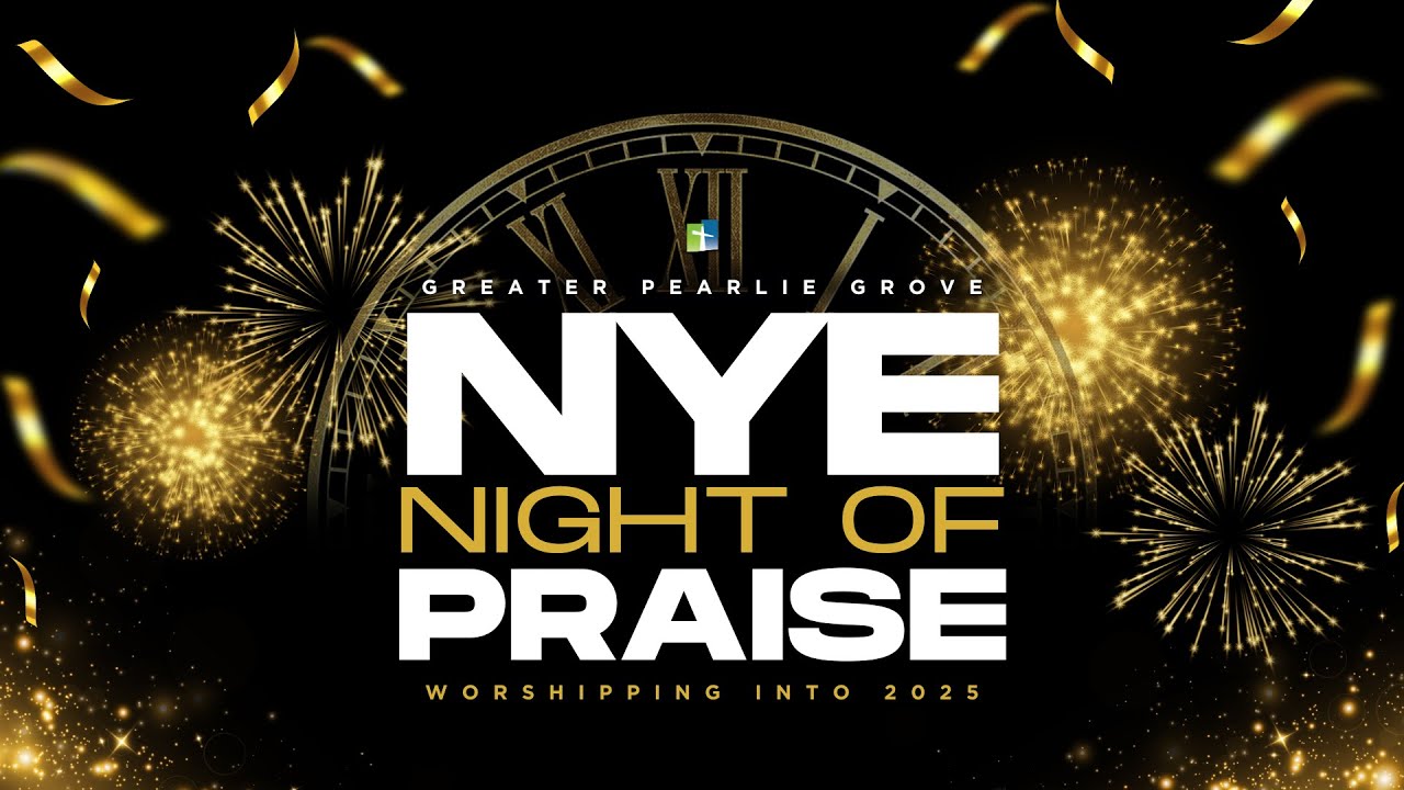 GPGMBC 2024 New Year's Eve Night of Praise