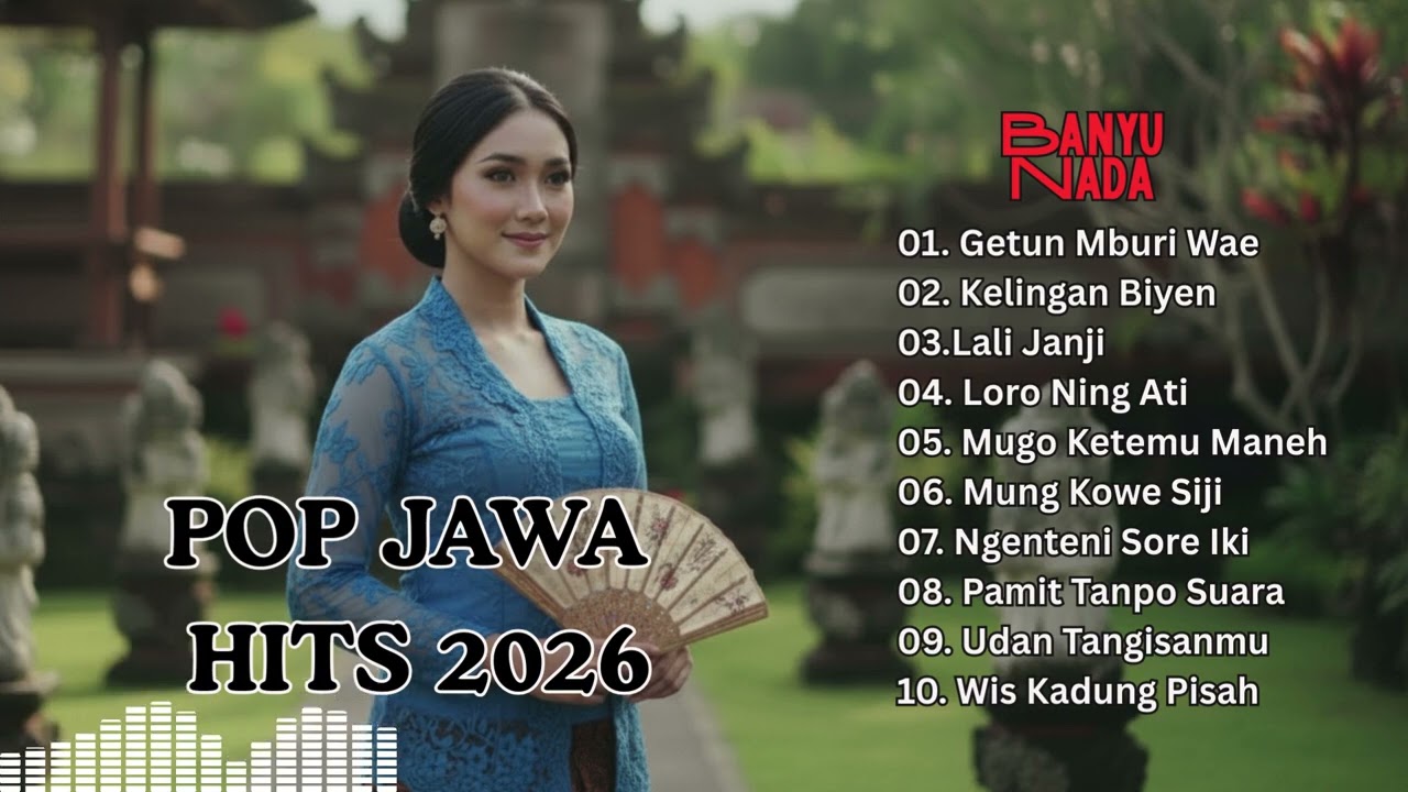 Lagu Jawa Viral Sepanjang Masa! Nonstop Terbaik Pilihan Paling Enak Didengar