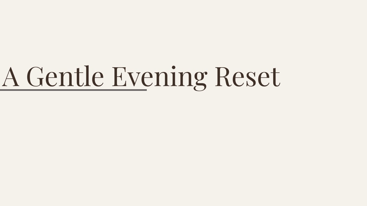 A Gentle Evening Reset for Nurses