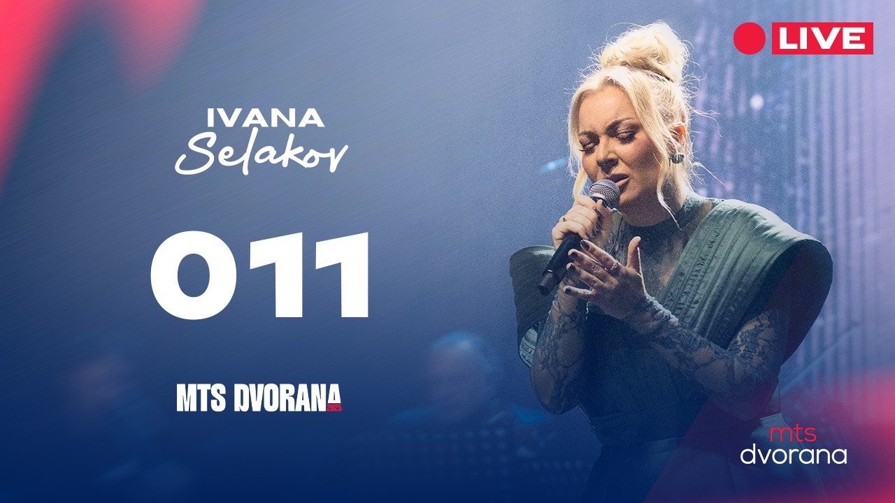IVANA SELAKOV - 011 | KONCERT MTS DVORANA 2025 LIVE