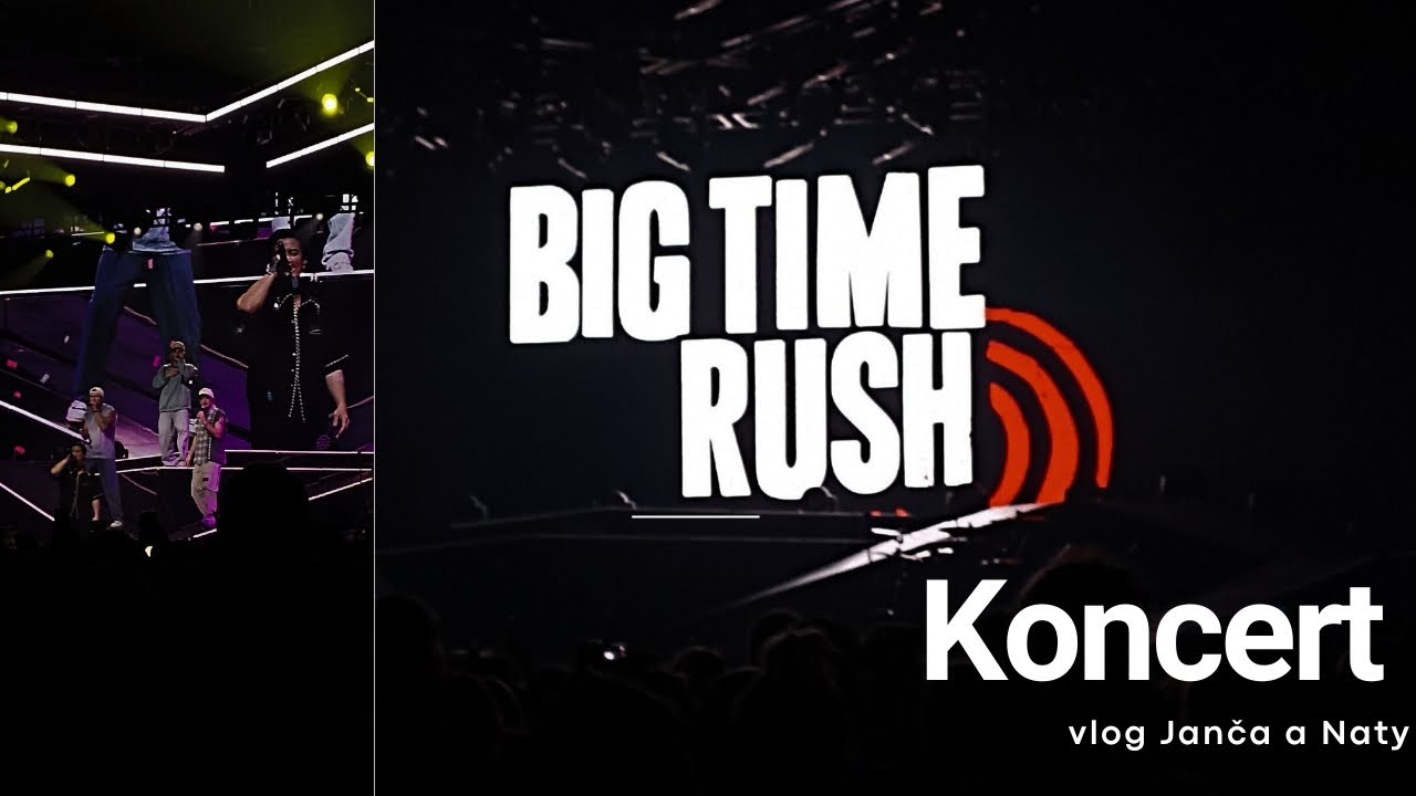 Big Time Rush koncert! Vlog