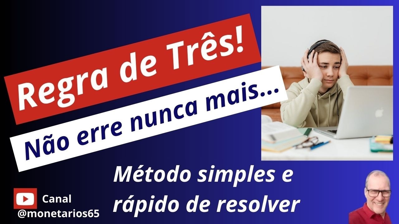 COMO CALCULAR QUESTÕES DE REGRA DE TRÊS SIMPLES E COMPOSTA? Cálculo simples/rápido com Regra de Três
