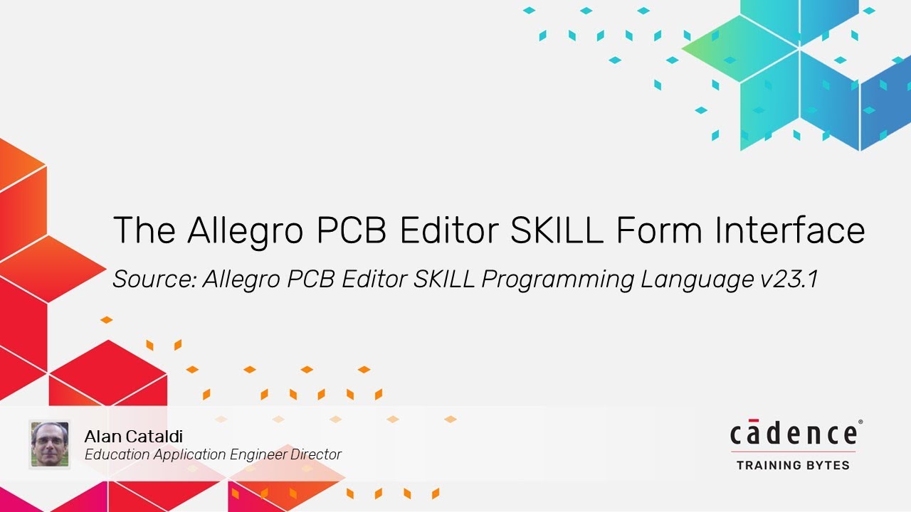 The Allegro PCB Editor SKILL Form Interface