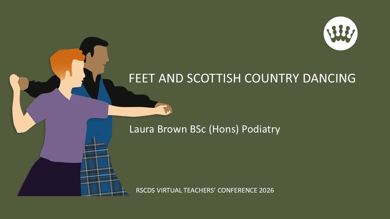 Day 3 - Feet and Scottish Country Dancing