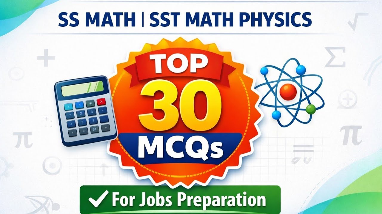 SS Math | SST Physics | SST Math | Jobs Mcqs