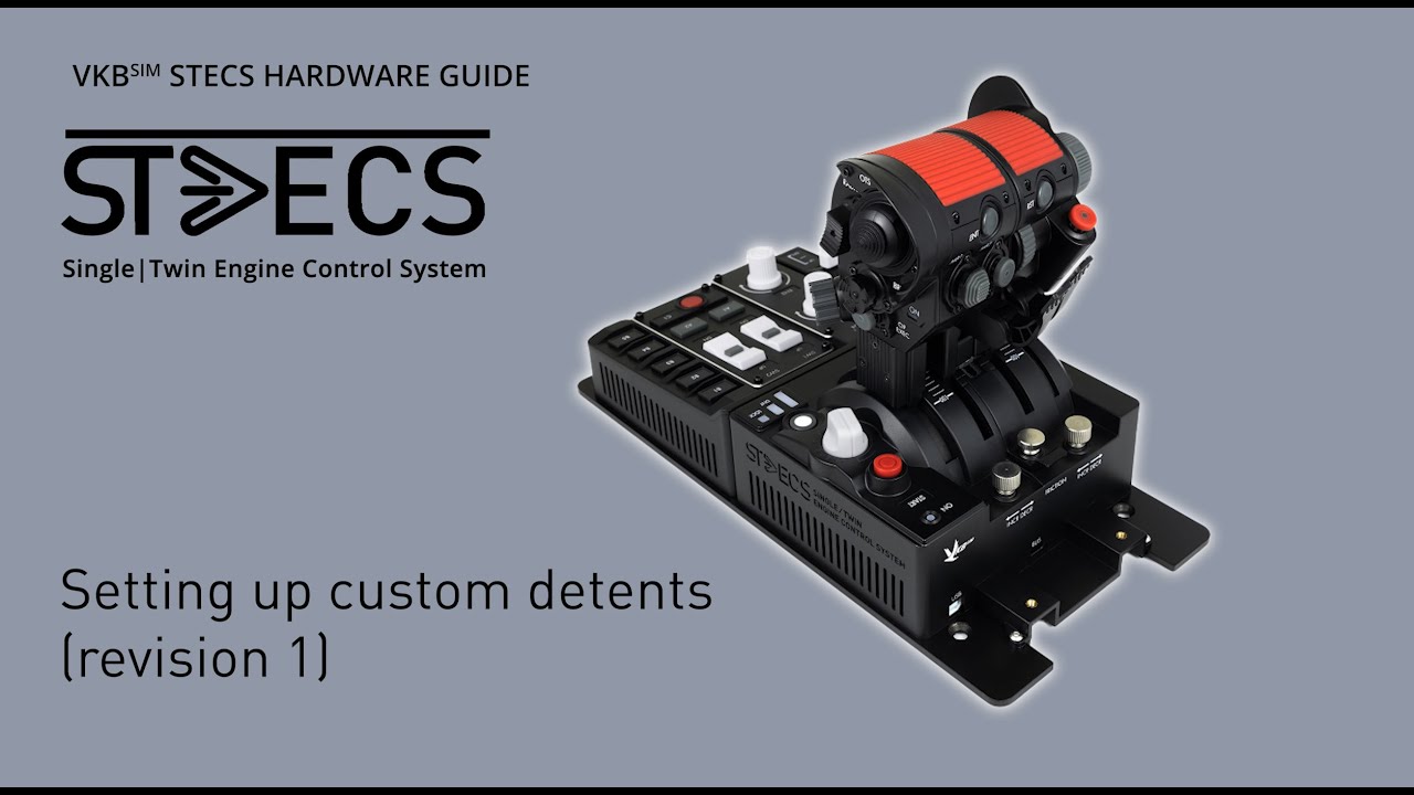 STECS Setting up custom detents (revision 1)