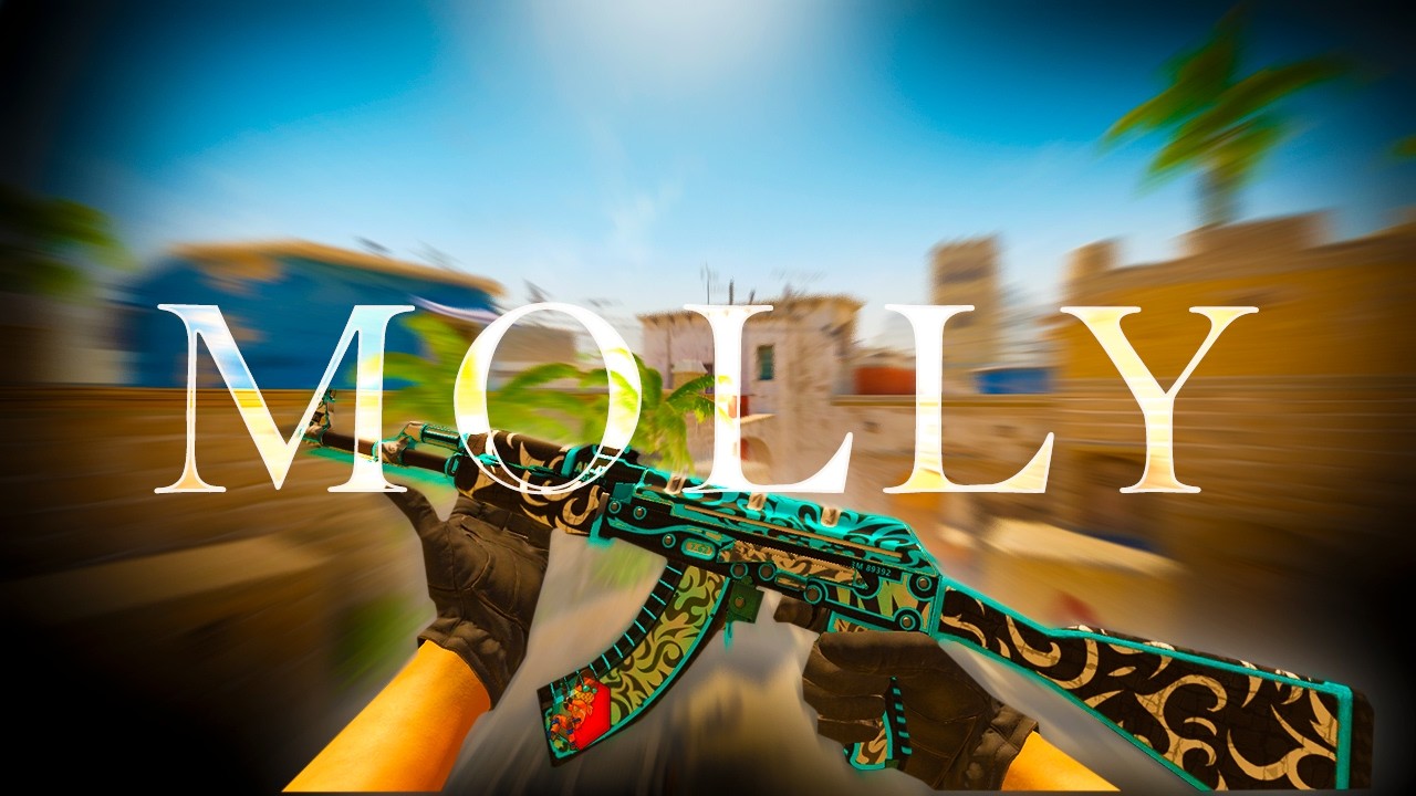 Molly 💊 (CS 2 MONTAGE)